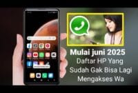 Inilah Daftar HP yang Tidak Bisa Gunakan WhatsApp Mulai Juni 2025