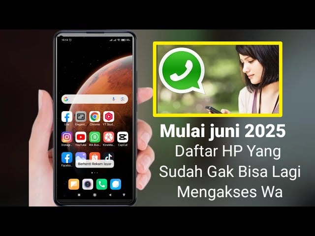 Inilah Daftar HP yang Tidak Bisa Gunakan WhatsApp Mulai Juni 2025