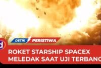 Momen SpaceX Starship Meledak Hebohkan Uji Coba di Texas, Simak Videonya